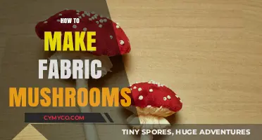 Crafting Whimsy: A Guide to Making Fabric Mushrooms