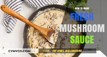 Crafting a Delectable Fresh Mushroom Sauce: A Simple Guide