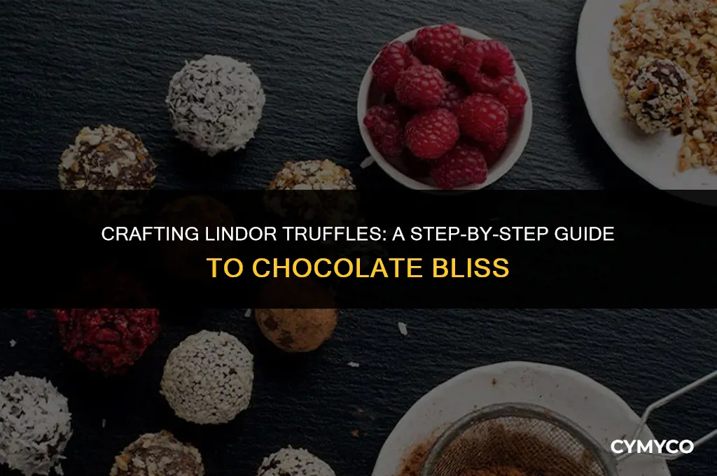 how to make lindor truffles