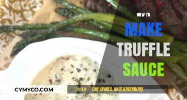 Truffle Sauce: A Gourmet Guide to Crafting Decadent Delights
