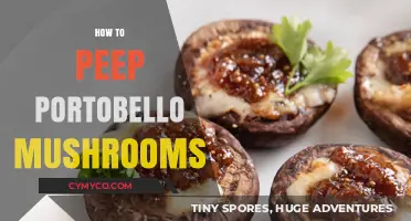 Exploring the Art of Peeping Portobello Mushrooms: A Beginner's Guide
