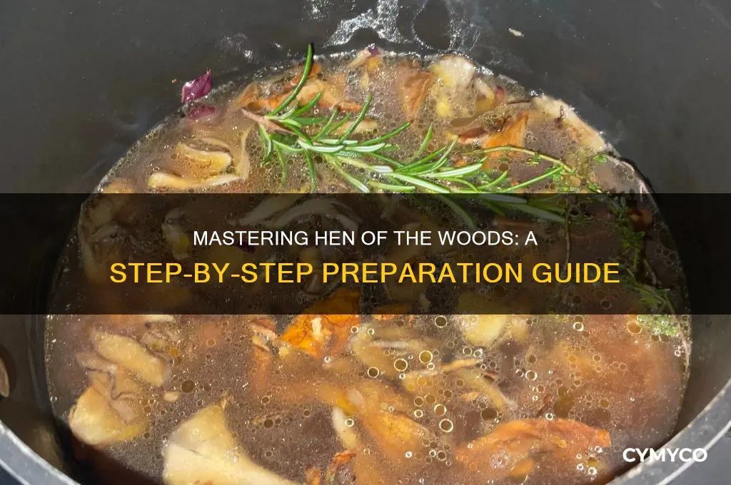 how to prepare hen of the woods