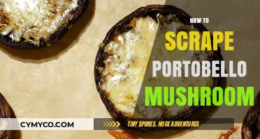 A Beginner's Guide to Scraping and Preparing Portobello Mushrooms