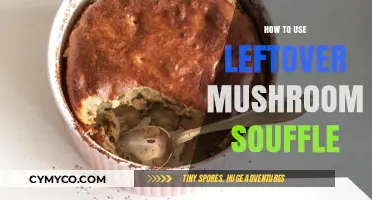 Reviving Elegance: Creative Ways to Use Leftover Mushroom Soufflé