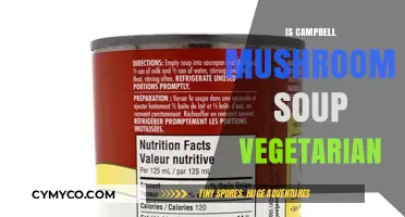 Is Campbell's Mushroom Soup Vegetarian? A Detailed Ingredient Analysis