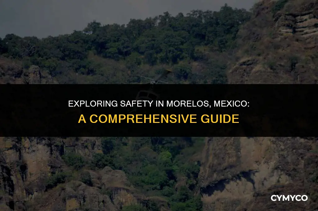 is morelos mexico safe