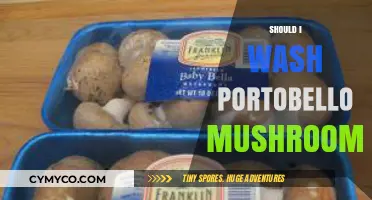 To Wash or Not to Wash: The Portobello Mushroom Dilemma