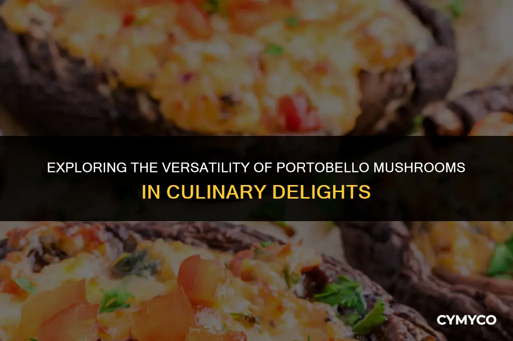 what are portobello mushrooms used for