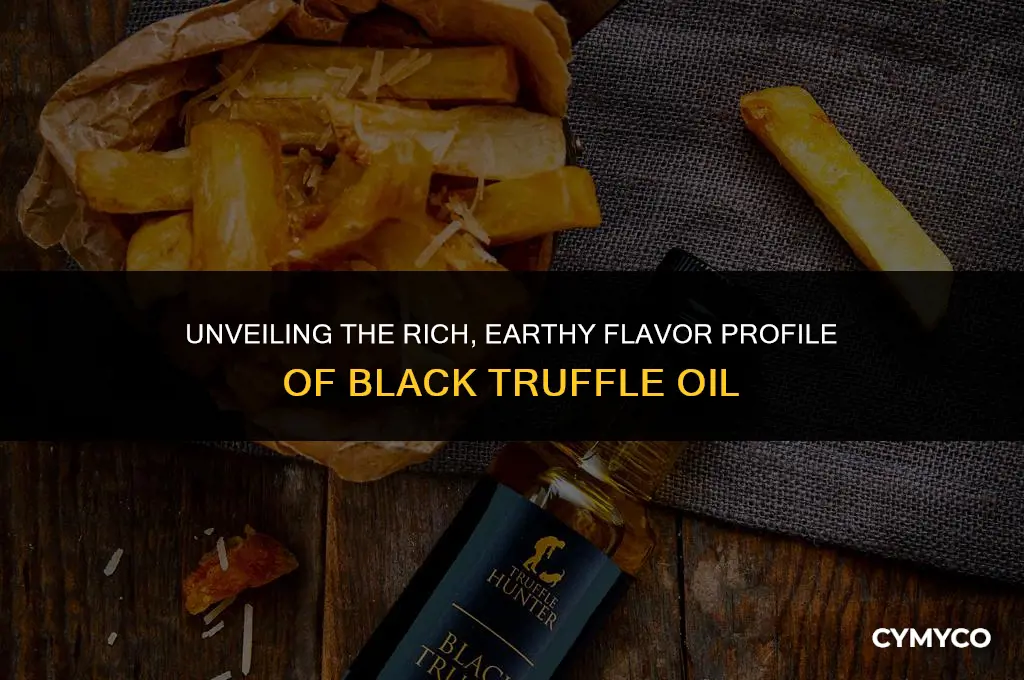 what does black truffle oil taste like