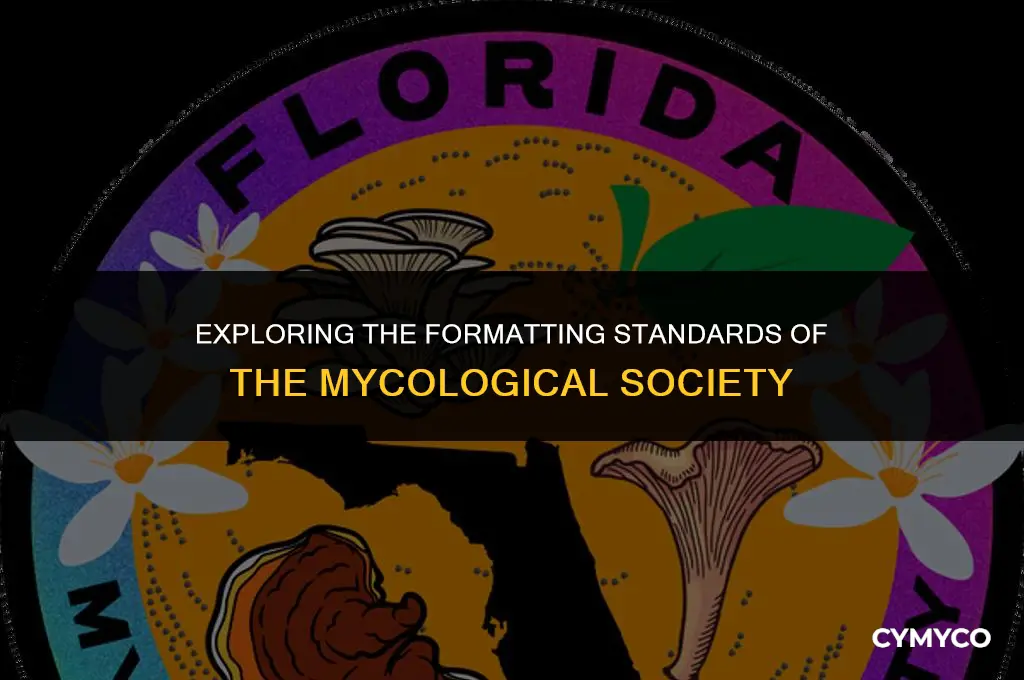 what formating is used by the mycological society