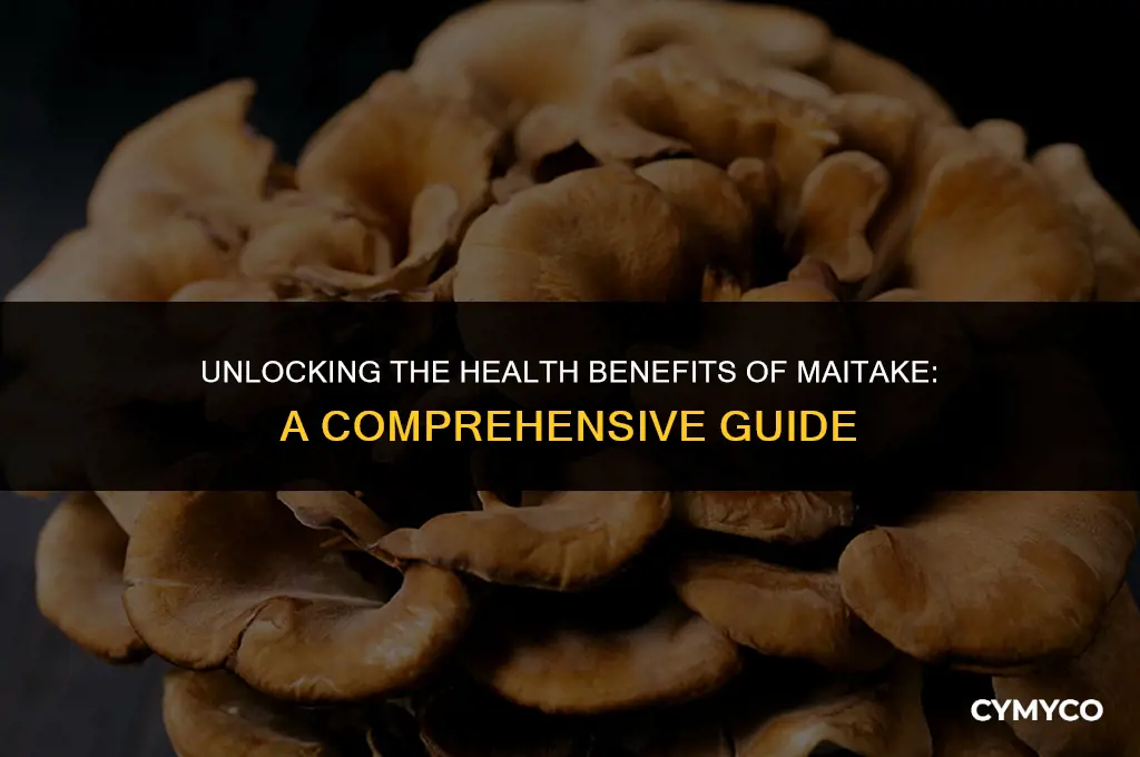 what is maitake good for