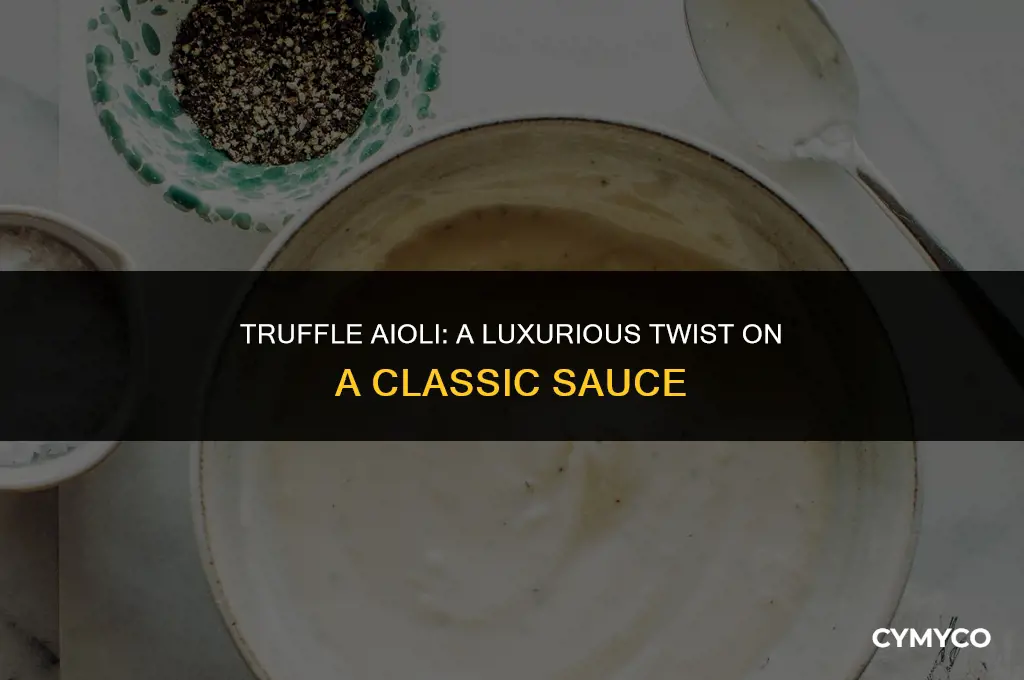 what is truffle aioli