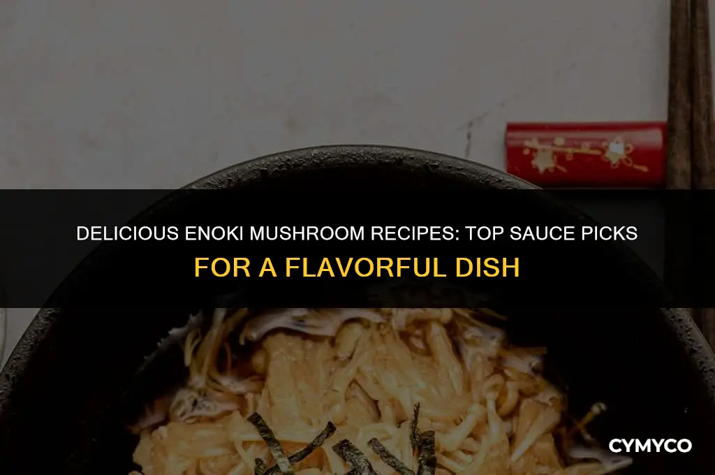 what sauce do you put on enoki mushrooms