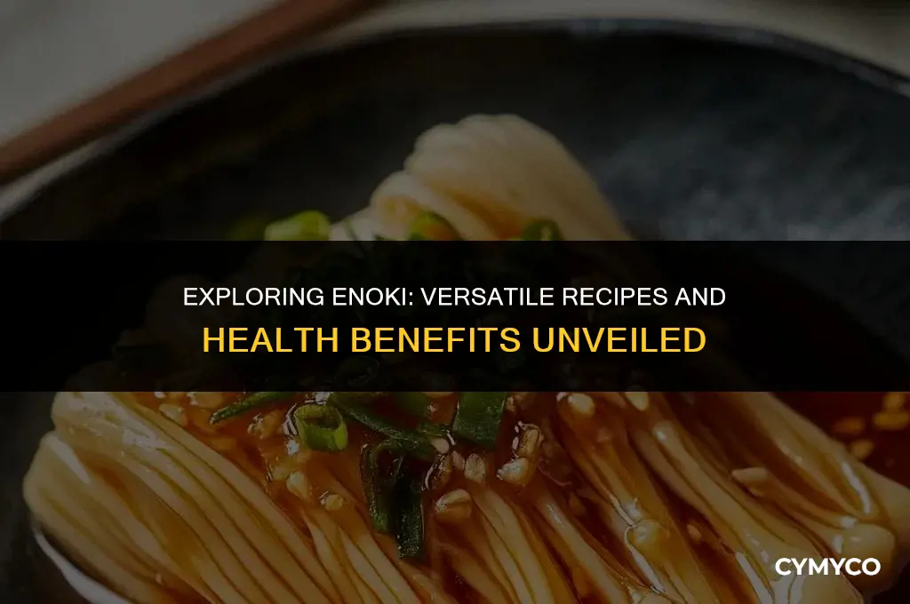 what to do with enoki