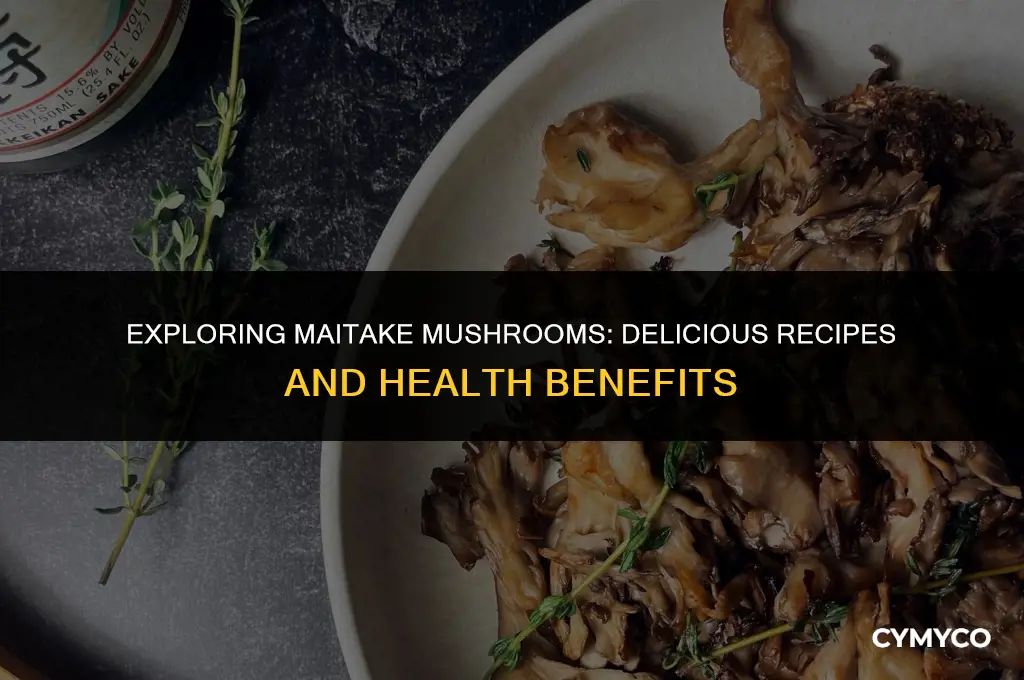 what to do with maitake mushrooms
