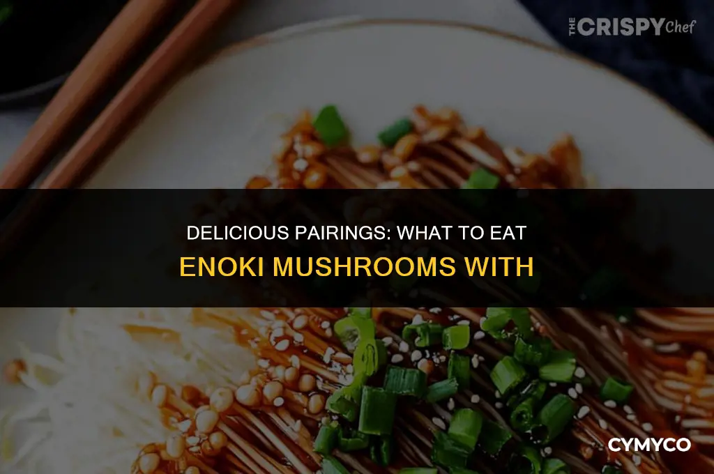 what to eat enoki mushrooms with