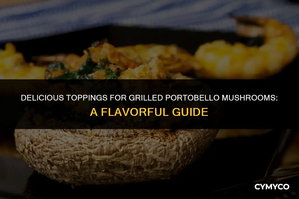 what to put on grilled portobello mushrooms