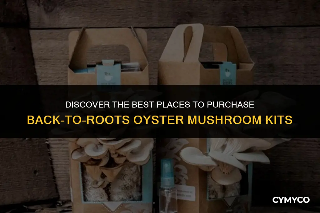 where to buy back to roots oyster mushroom kits