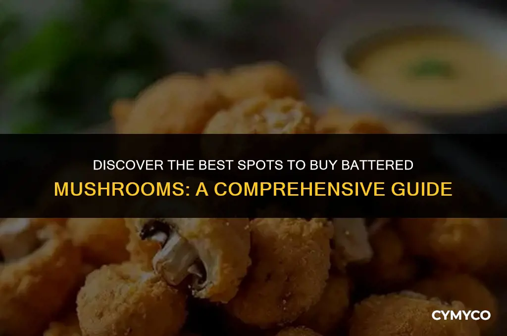 where to buy battered mushrooms