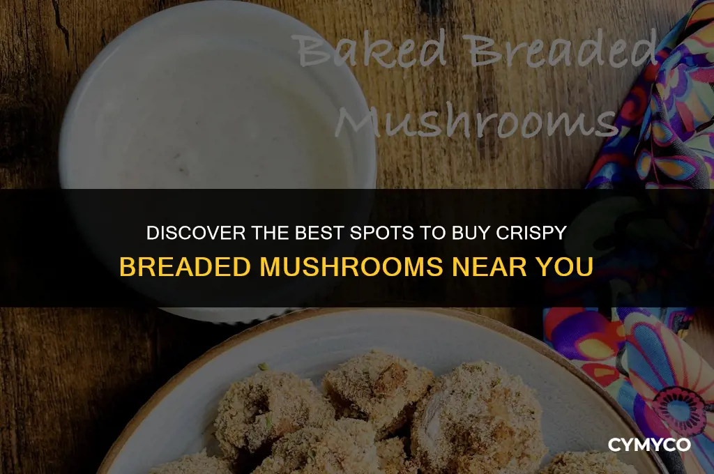 where to buy breaded mushrooms