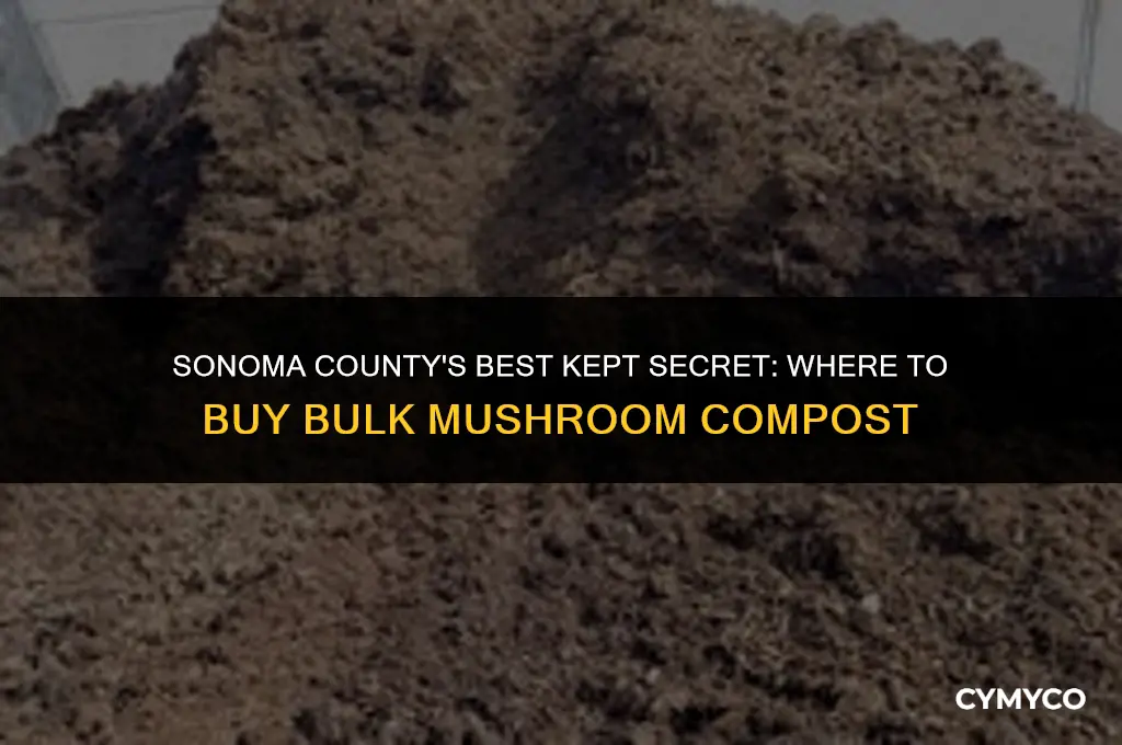 where to buy bulk mushroom compost in sonoma county