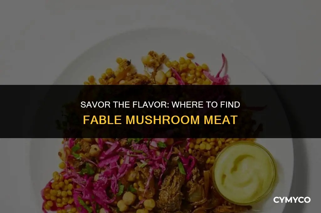 where to buy fable mushroom meat