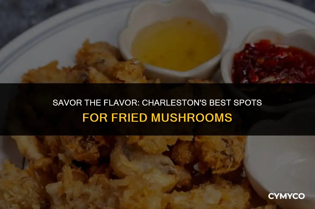 where to buy fried mushrooms in charleston sc
