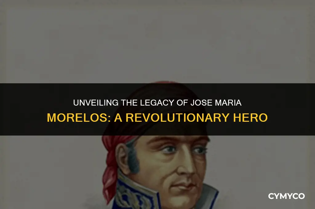 who is jose maria morelos