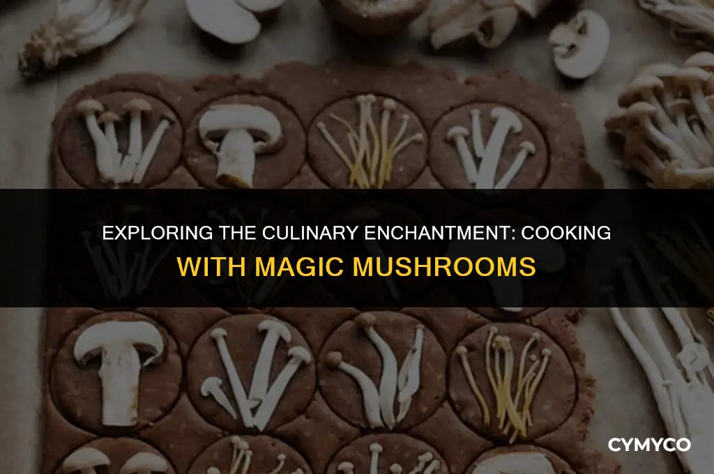 will cooking magic mushrooms